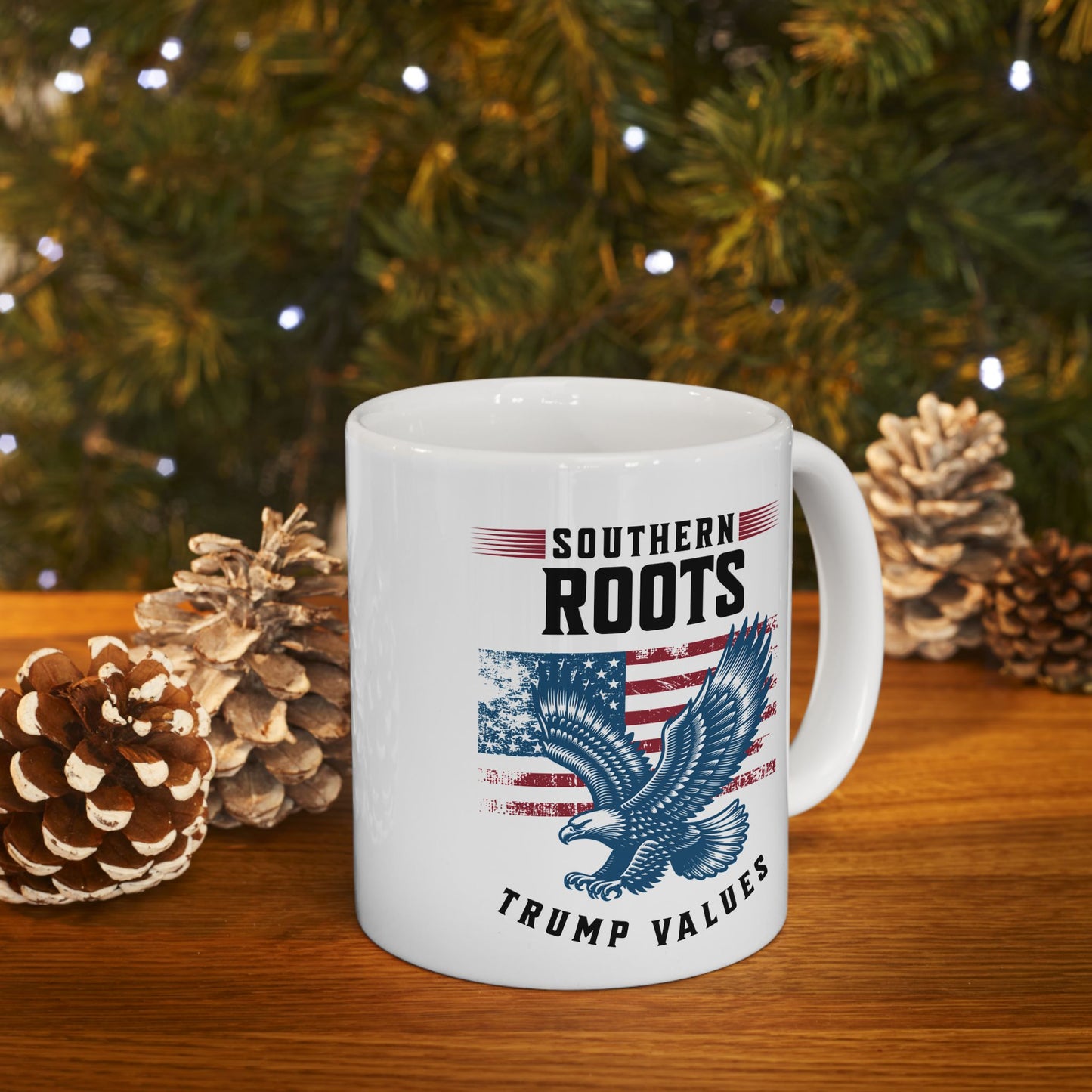 Southern Roots, Trump Values Mug